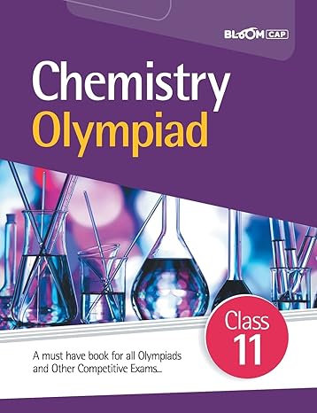 Bloom Cap - Chemistry Olympiad Class 11